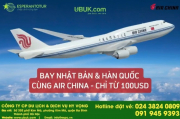 AIR CHINA – GIÁ SIÊU ƯU ĐÃI TỪ 100 USD!