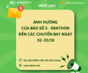 VIETNAM AIRLINES THÔNG BÁO ẢNH HƯỞNG CỦA BÃO SỐ 5 - KRATHON ĐẾN CÁC CHUYẾN BAY NGÀY 02- 03/10