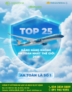 CHÚC MỪNG VIETNAM AIRLINES VINH DỰ ĐẠT DANH HIỆU TOP 25 HÃNG HÀNG KHÔNG AN TOÀN NHẤT THẾ GIỚI 2025 