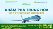 KHÁM PHÁ TRUNG HOA VỚI VÉ THƯƠNG GIA SIÊU ƯU ĐÃI TỪ VIETNAM AIRLINES