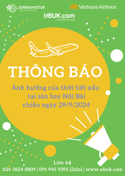 THÔNG BÁO ẢNH HƯỞNG CỦA THỜI TIẾT XẤU TẠI SÂN BAY NỘI BÀI