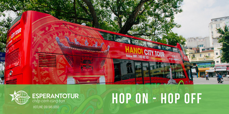 Hanoi City Tour Hop on – Hop off