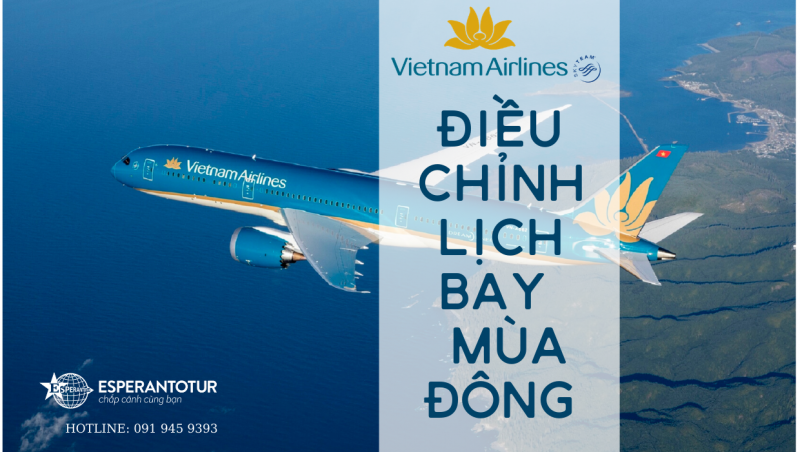 VIETNAM AIRLINES ĐIỀU CHỈNH LỊCH BAY MÙA ĐÔNG 