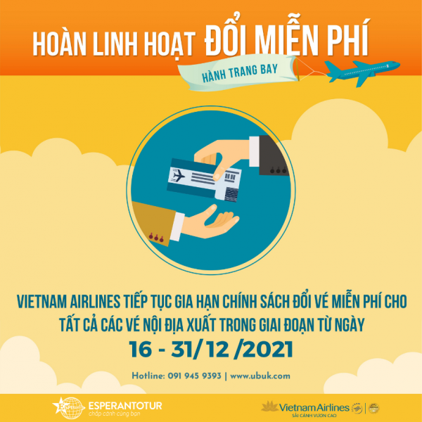 HOÀN LINH HOẠT - ĐỔI MIỄN PHÍ CÙNG VIETNAM AIRLINES