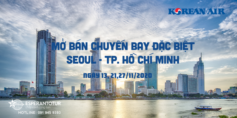 KOREAN AIR MỞ BÁN CÁC CHUYẾN BAY ĐẶC BIỆT TỪ INCHEON VỀ TP. HỒ CHÍ MINH TRONG THÁNG 11/2020