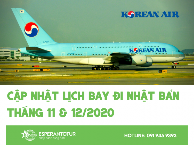 KOREAN AIR CẬP NHẬT LỊCH BAY ĐI NHẬT BẢN THÁNG 11 & 12/2020