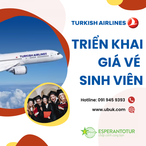 TURKISH AIRLINES TRIỂN KHAI GIÁ VÉ SINH VIÊN (STU) 2023