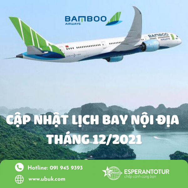 BAMBOO AIRWAYS TRIỂN KHAI LỊCH BAY NỘI ĐỊA TRONG THÁNG 12/2021