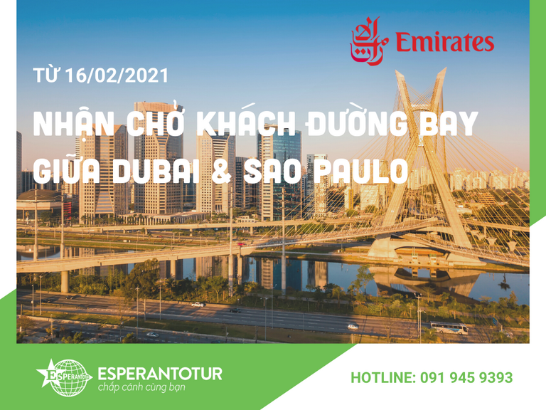 EMIRATES NHẬN CHỞ KHÁCH ĐƯỜNG BAY GIỮA DUBAI & SAO PAULO TỪ 16/02/2021