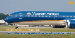 VN unbox boeing 787 10 thứ 5